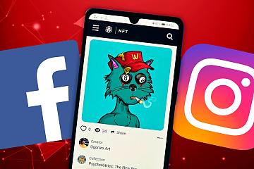 Meta将在Instagram和Facebook中扩大NFT测试范围