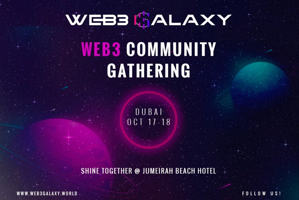Web3活动新星 Galaxy 10月闪耀迪拜卓美亚海滩酒店