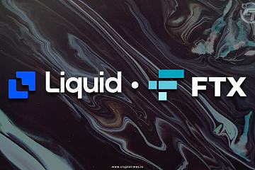 FTX已于4月初完成对日本加密货币交易平台Liquid的收购