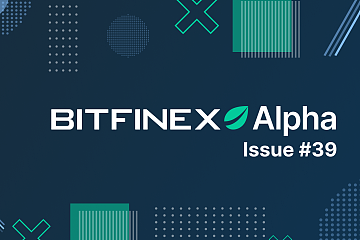 Bitfinex Alpha：经济衰退的风险仍然存在，但比特币保持看涨
