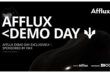 跨年专场路演精彩回顾｜由OKX独家赞助的AFFLUX Demo Day取得圆满成功